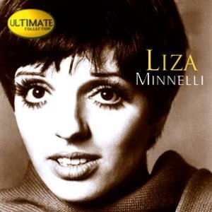 “Ultimate Collection:  Liza Minnelli”的封面