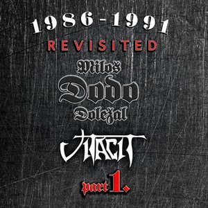 1986-1991 Revisited, Pt I.