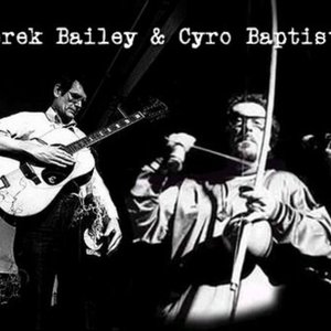 Avatar de Derek Bailey & Cyro Baptista