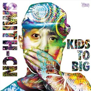 Kids To Big