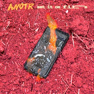 SET IT ON FIRE