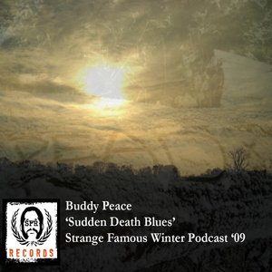 Sudden Death Blues: Strange Famous Winter Podcast