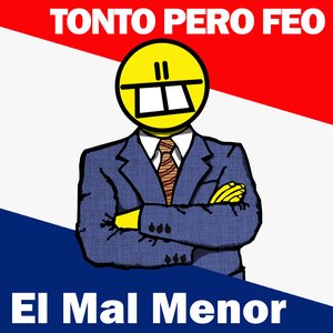 El Mal Menor