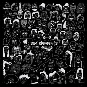 Sad Elements