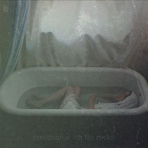 Preoccupied (On The Rocks)