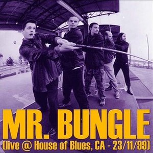 1999-11-23: House of Blues, Los Angeles, CA, USA