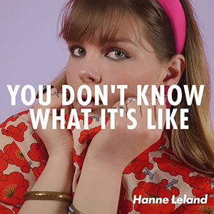 You Don't Know What It's Like