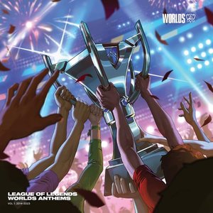 League Of Legends Worlds Anthems - Vol. 1: 2014-2023