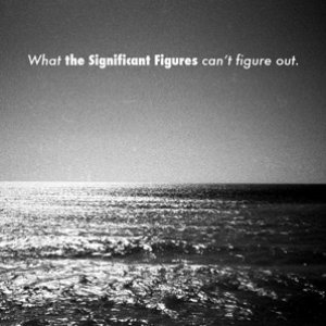 What The Significant Figures Can't Figure Out