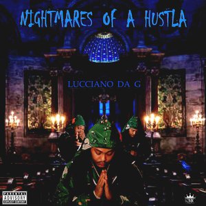 Nightmares of a Hustla - EP