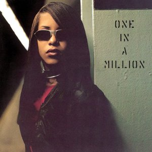 Albums - One in a Million — Aaliyah | Last.fm