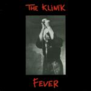 Klinik - Fever - Zortam Music
