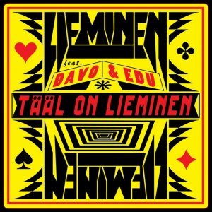 Tääl on Lieminen (feat. Davo & Edu) - Single