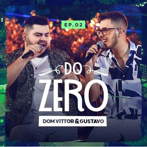 Do Zero (Ao Vivo / EP. 02)