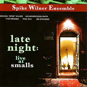 Late Night: Live At Smalls