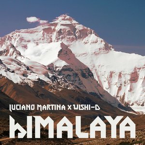 Himalaya (feat. Wishi-D) - Single