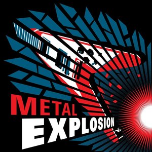 Metal Explosion [Explicit]