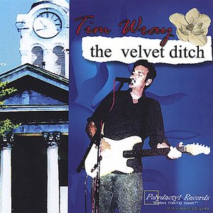 The Velvet Ditch