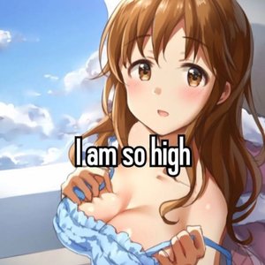 I Am So High 的头像