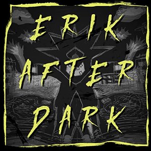 Avatar for Erik After Dark