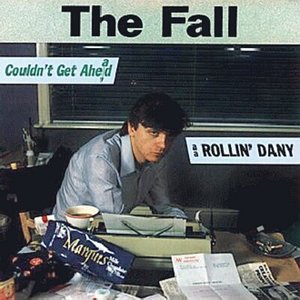 Couldn't Get Ahead/Rollin' Dany - Single