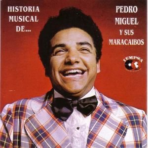 Pedro Miguel Y Sus Maracaibos 的头像