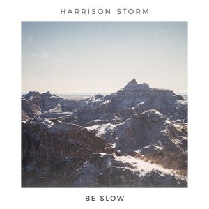 Be Slow - EP