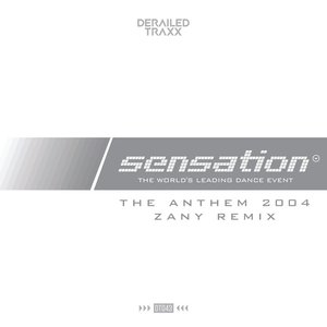 The Anthem 2004 (Zany Remix)