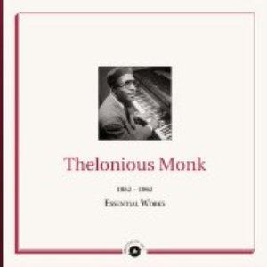 Masters of Jazz Presents Thelonious Monk (1952 -1962 Essential Works)