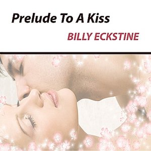 Prelude to a Kiss