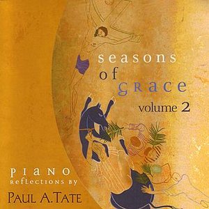 Seasons of Grace: Piano Reflections, Vol. 2