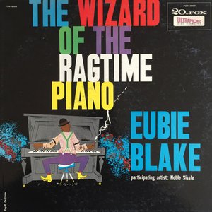 The Wizard of the Ragtime Piano