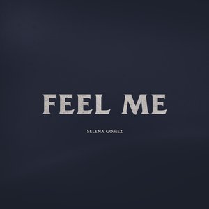 Feel Me - Single