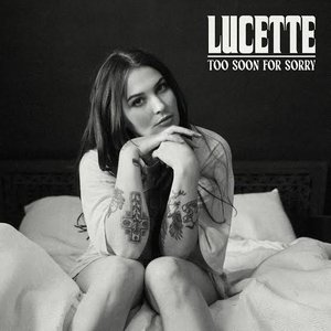Too Soon For Sorry - Single
