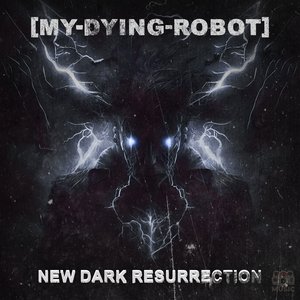 New Dark Resurrection