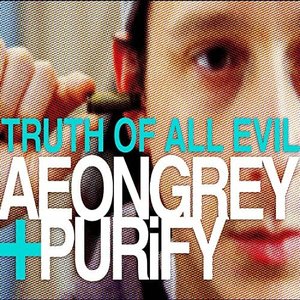 Truth of All Evil