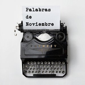 Palabras de Noviembre Podcast 的头像