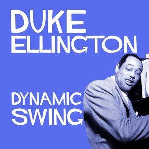 Dynamic Swing - Duke Ellington