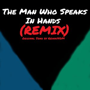 The Man Who Speaks In Hands (Abro Music Version)