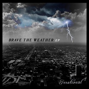 Brave The Weather EP