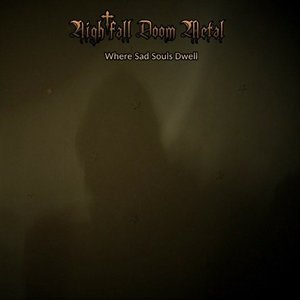 Where Sad Souls Dwell