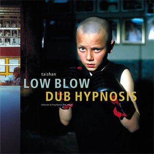 Low Blow / Dub Hypnosis