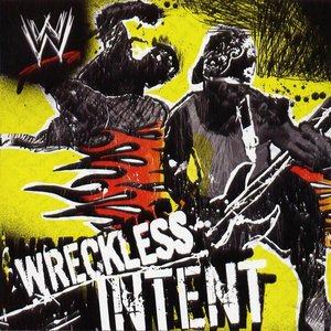 Image for 'WWE: Wreckless Intent'