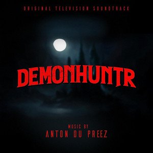 Demonhuntr (Original Television Soundtrack)