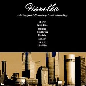An Original Broadway Cast Recording - Fiorello (Digitally Remastered)
