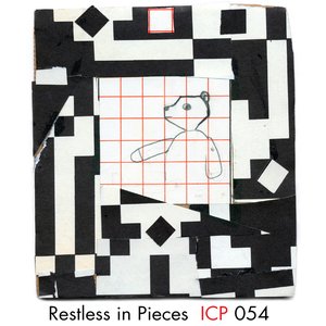 Restless in Pieces