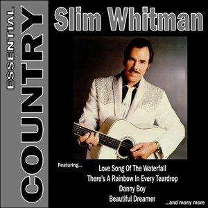 Essential Country - Slim Whitman