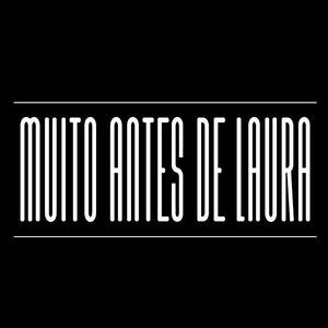 Muito Antes de Laura 的头像