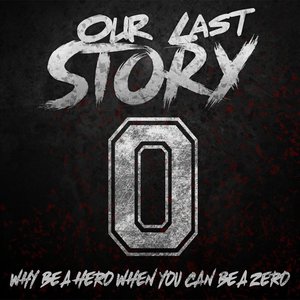 Why Be A Hero When You Can Be A Zero