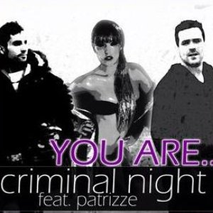 Аватар для Criminal Night & Patrizze